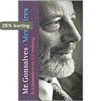 MR GONSALVES MEMOIRES 9789029521536 R.A. Gonsalves, Verzenden, Gelezen, R.A. Gonsalves