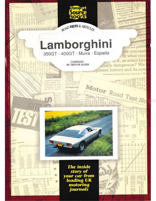 LAMBORGHINI 350 GT - 400GT - MIURA - ESPADA, ROAD TESTS &, Boeken, Auto's | Boeken