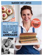 Heel Holland Bakt met Annemarie 9789021564821, Gelezen, Annemarie Pronk, Verzenden