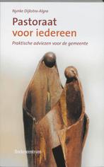 Pastoraat voor iedereen 9789023907077 Nynke Dijkstra-Algra, Verzenden, Zo goed als nieuw, Nynke Dijkstra-Algra