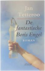 FANTASTISCHE BORIS ENGEL 9789020456349 J. Tetteroo, Verzenden, Zo goed als nieuw, J. Tetteroo