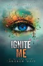 Ignite Me 9780062318787 Tahereh Mafi, Verzenden, Gelezen, Tahereh Mafi