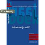 Politieke partijen op drift 9789029503761, Verzenden, Zo goed als nieuw