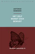 Het zelf wordt zich bewust 9789028427860 Antonio Damasio, Verzenden, Gelezen, Antonio Damasio