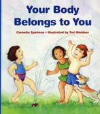 Your Body Belongs to You, Spelman, Cornelia, Boeken, Verzenden, Gelezen, Cornelia Spelman