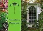Herengracht / Amsterdamse Grachtentuinen 9789040092565, Verzenden, Zo goed als nieuw