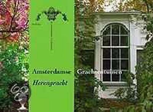 Herengracht / Amsterdamse Grachtentuinen 9789040092565, Boeken, Kunst en Cultuur | Architectuur, Zo goed als nieuw, Verzenden