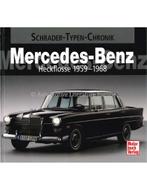MERCEDES-BENZ HECKFLOSSE 1959-1968 (SCHRADER TYPEN CHRONIK, Boeken, Auto's | Boeken, Nieuw, Author