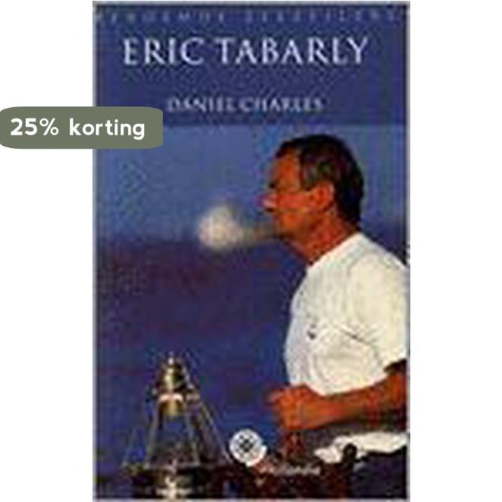 Eric Tabarly 9789064103780 D. Charles, Boeken, Hobby en Vrije tijd, Gelezen, Verzenden