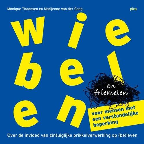 9789493336124 Wiebelen en friemelen voor mensen met een v..., Boeken, Schoolboeken, Zo goed als nieuw, Verzenden