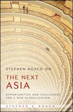 Stephen Roach on the Next Asia, Ophalen of Verzenden, Nieuw