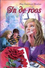 IN DE ROOS 9789033124174 Thea Zoeteman-Meulstee, Boeken, Verzenden, Gelezen, Thea Zoeteman-Meulstee