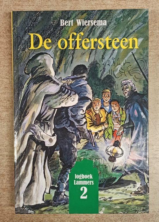 De offersteen / Logboek Lammers / 2 9789055600991, Boeken, Kinderboeken | Jeugd | 13 jaar en ouder, Gelezen, Verzenden