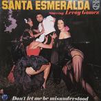 Santa Esmeralda Starring Leroy Gomez - Dont Let Me Be Misun, Cd's en Dvd's, Vinyl | Pop, Ophalen of Verzenden, Gebruikt