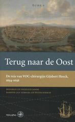 9789462491540 Werken van de Linschoten-Vereeniging 115 - ..., Verzenden, Zo goed als nieuw, Gijsbert Heeck