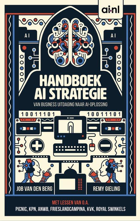 9789090378275 Handboek AI Strategie | Tweedehands, Boeken, Studieboeken en Cursussen, Zo goed als nieuw, Verzenden