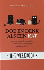 9789021573533 Doe en denk als een kat - Het werkboek, Boeken, Zo goed als nieuw, Stephane Garnier, Verzenden