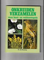 Onkruiden verzamelen voor kooi- en volièrevogels Penning, Boeken, Verzenden, Gelezen, Penning