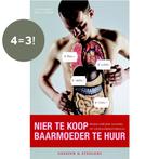 Nier Te Koop- Baarmoeder Te Huur 9789035135925, Verzenden, Zo goed als nieuw, Ingrid Geesink