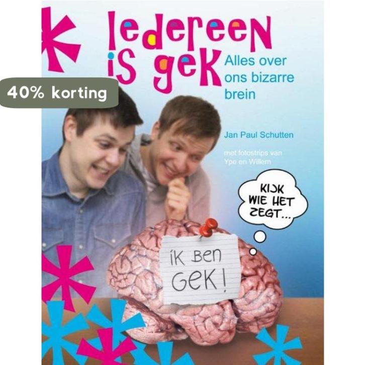 Iedereen is gek! 9789059083851 Jan Paul Schutten, Boeken, Overige Boeken, Zo goed als nieuw, Verzenden