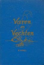 Norel, K.-Varen en vechten, Verzenden, Gelezen