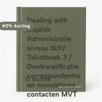 Dealing with English Administratie niveau III/IV Tekstboek 3, Verzenden, Gelezen, G. Buitink