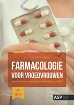 Farmacologie voor vroedvrouwen 9789057184673, Boeken, Zo goed als nieuw