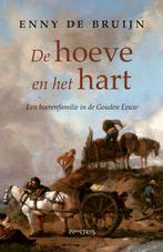 De hoeve en het hart 9789044640618 Enny de Bruijn, Verzenden, Gelezen, Enny de Bruijn