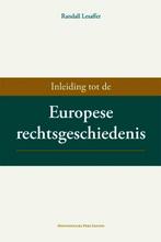 9789058679802 Inleiding tot de Europese rechtsgeschiedenis, Verzenden, Zo goed als nieuw, Randall Lesaffer