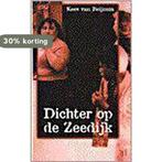 Dichter op de Zeedijk / Singel pockets 9789041350244, Boeken, Verzenden, Gelezen, Kees van Beijnum