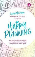 Happy planning: plan your way through anything, from healthy, Boeken, Gezondheid, Dieet en Voeding, Gelezen, Charlotte Plain, Verzenden