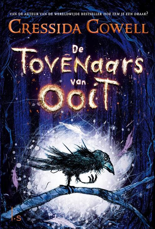 De Tovenaars van Ooit / De Tovenaars van Ooit / 1, Boeken, Kinderboeken | Jeugd | 10 tot 12 jaar, Zo goed als nieuw, Verzenden