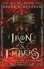 9781035067411 The Ashes of Thezmarr1- Iron  Embers, Verzenden, Nieuw, Helen Scheuerer