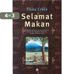 Selamat Makan 9789021535357 C. Cress, Boeken, Kookboeken, Verzenden, Gelezen, C. Cress