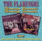 cd - The Flamingos - Flamingo Serenade / Flamingo Favorites, Verzenden, Zo goed als nieuw