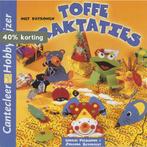 Toffe traktaties / Cantecleer hobbywijzer / 225, Verzenden, Gelezen, Corry Verschoor