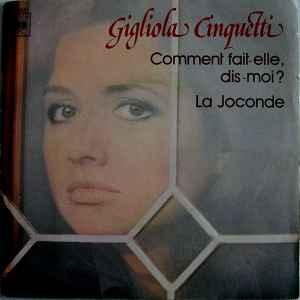 vinyl single 7 inch - Gigliola Cinquetti - Comment Fait-e..., Cd's en Dvd's, Vinyl Singles, Zo goed als nieuw, Verzenden