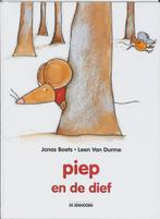 Piep En De Dief 9789058382474 Jonas Boets, Boeken, Kinderboeken | Jeugd | onder 10 jaar, Verzenden, Zo goed als nieuw, Jonas Boets