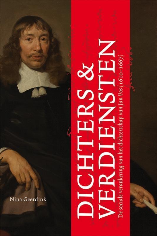 Dichters En Verdiensten | 9789087042790 | Geerdink, Nina, Boeken, Geschiedenis | Wereld, Nieuw, Ophalen of Verzenden
