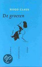 De groeten 9789023400134 Hugo Claus, Verzenden, Zo goed als nieuw, Hugo Claus