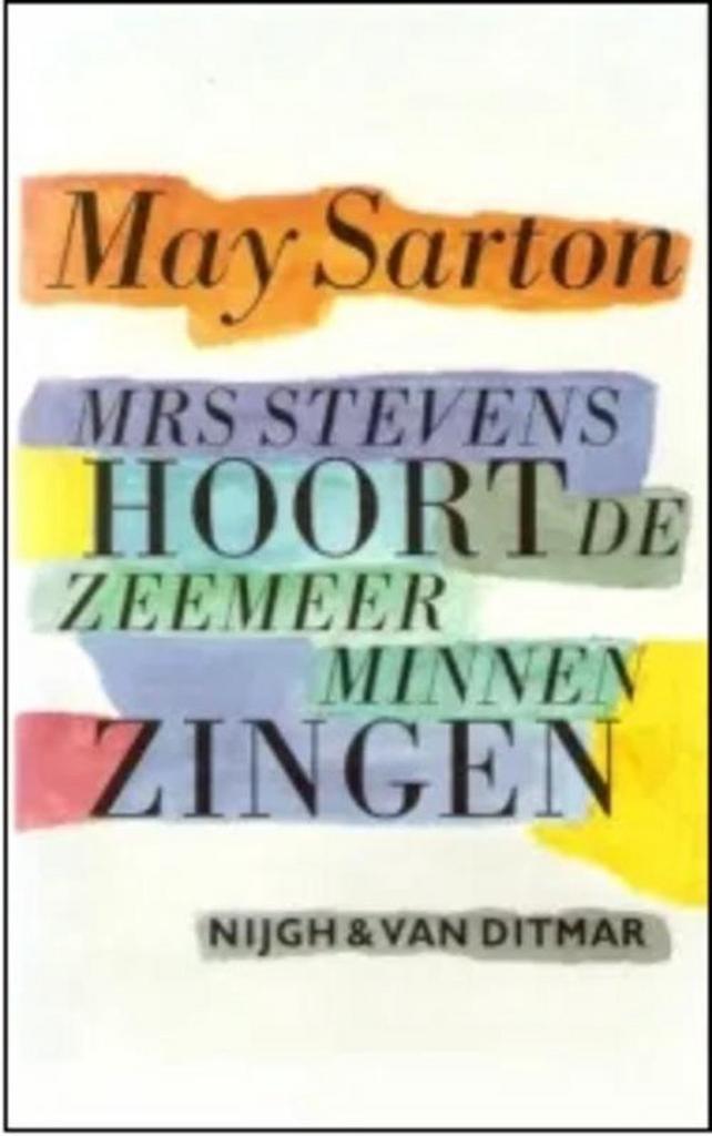 MRS STEVENS HOORT DE ZEEMEERMINNEN 9789023679165 Sarton, Boeken, Romans, Gelezen, Verzenden
