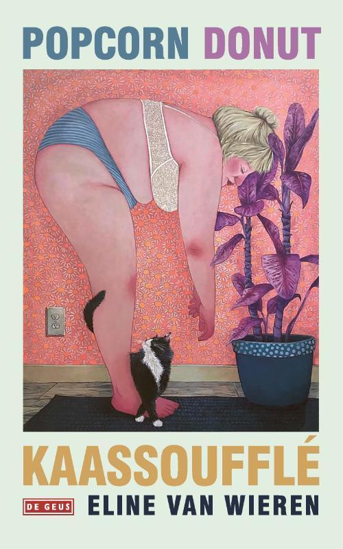 Popcorn donut kaassoufflé 9789044545159 Eline van Wieren, Boeken, Romans, Gelezen, Verzenden