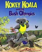 Kokey Koala And The Olympics, Boeken, Trixie Whitmore, Zo goed als nieuw, Verzenden