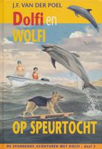 Dolfi Wolfi 3 Op Speurtocht 9789033627606 J.F. van der Poel, Boeken, Gelezen, J.F. van der Poel, Verzenden