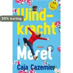 Windkracht Merel 9789021668239 Caja Cazemier, Boeken, Kinderboeken | Jeugd | 10 tot 12 jaar, Verzenden, Zo goed als nieuw, Caja Cazemier