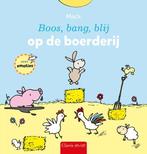 9789044856286 Boos, bang, blij - Boos, bang, blij op de b..., Boeken, Verzenden, Zo goed als nieuw, Mack van Gageldonk