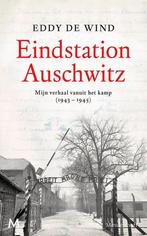 9789029093606 Eindstation Auschwitz | Tweedehands, Boeken, Eddy de Wind, Zo goed als nieuw, Verzenden
