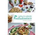 Lekker & makkelijk koolhydraatarm - Lekker & makkelijk, Boeken, Kookboeken, Ophalen of Verzenden, Nieuw
