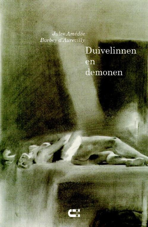 Duivelinnen en demonen 9789086840441, Boeken, Literatuur, Zo goed als nieuw, Verzenden