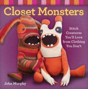 Closet monsters: stitch creatures youll love from clothing, Boeken, Overige Boeken, Gelezen, Verzenden